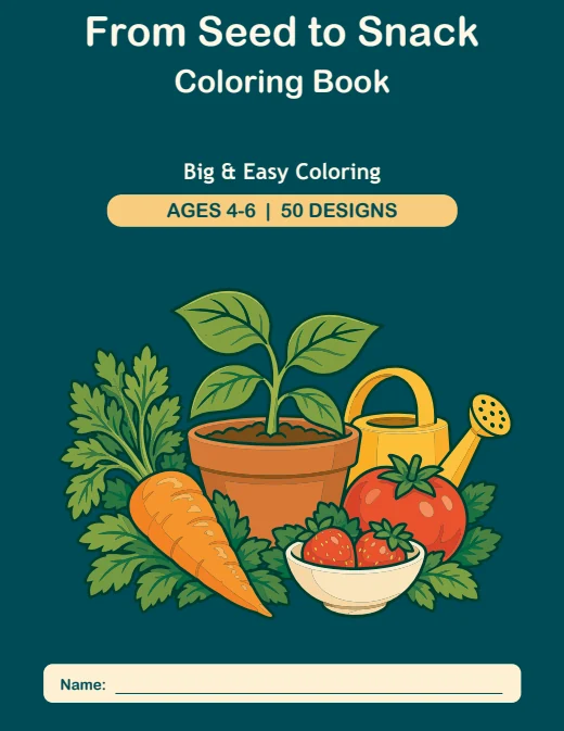 From Seed to Snack Coloring Book — book cover