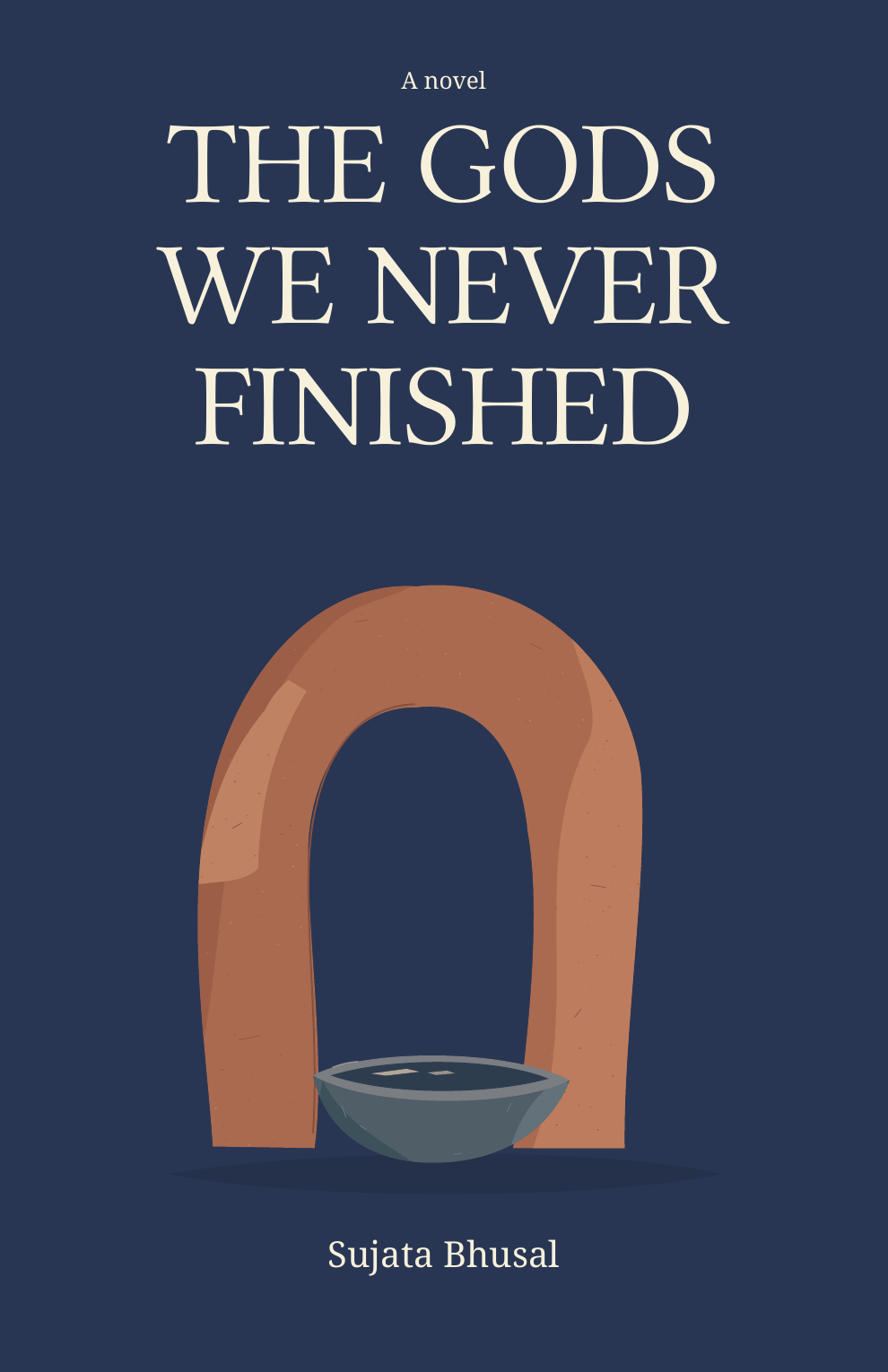 The Gods We Never Finished — book cover